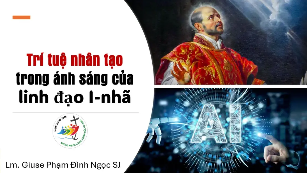 Trí tuệ nhân tạo trong ánh sáng của linh đạo Thánh I-nhã